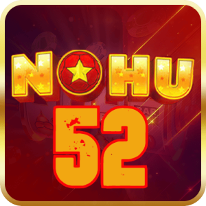 Tìm hiểu về slot game hấp dẫn - Nổ hũ 52